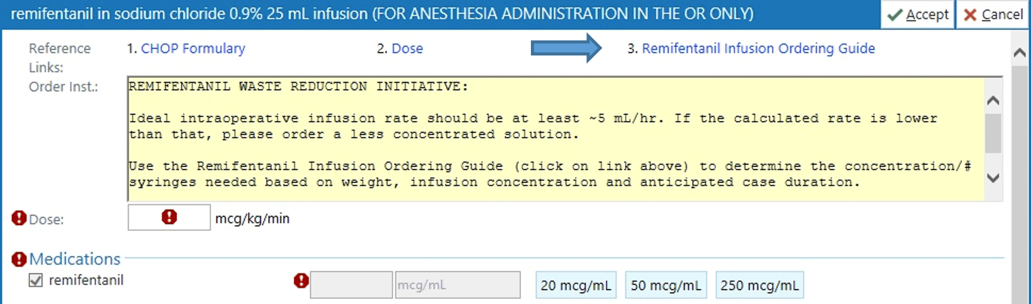 Epic remifentanil concentration using infusion ordering guide screenshot