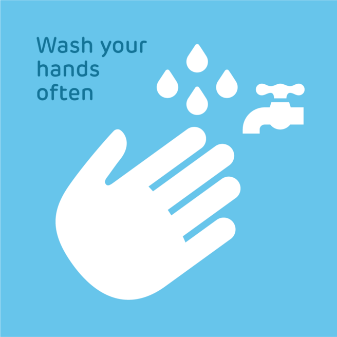 Wash your hands often
