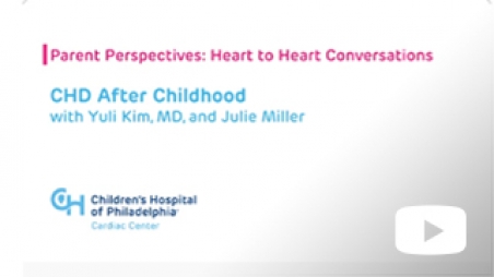 Heart to Heart conversations with the Cardiac Center and CHD experts - CHD After Childhood