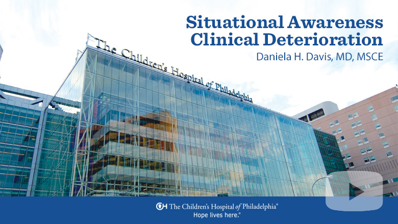 Anesthesiology and Critical Care Medicine – Situational Awareness Clinical Deterioration