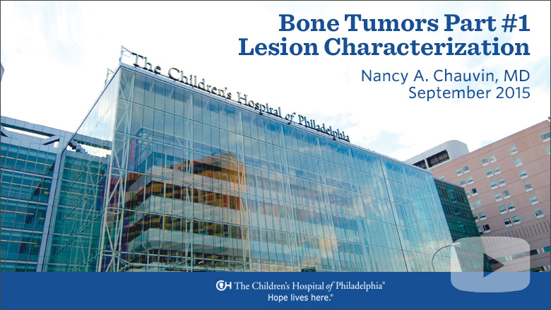 Radiology – Bone Tumors