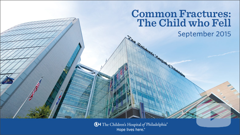 Radiology – Common Fractures: The Child Who Fell